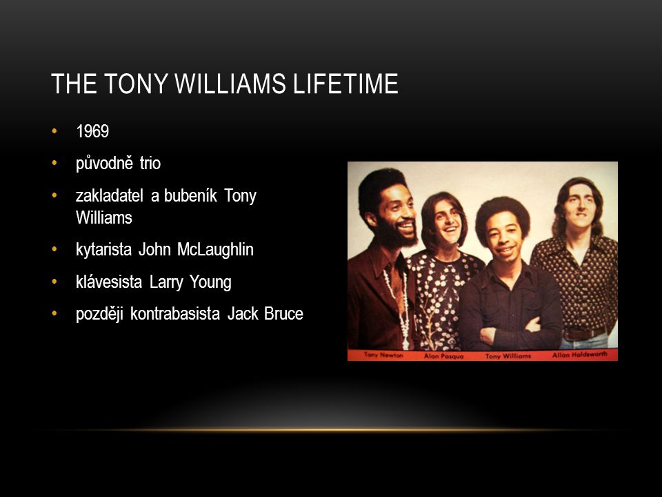 The Tony Williams Lifetime