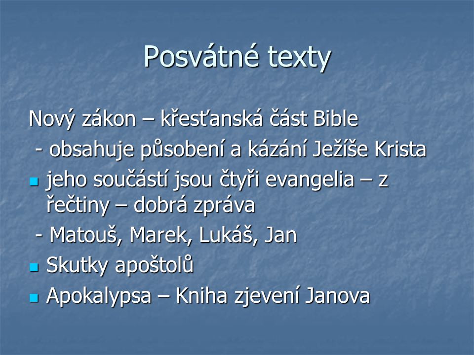 Posvátné texty Nový zákon – křesťanská část Bible