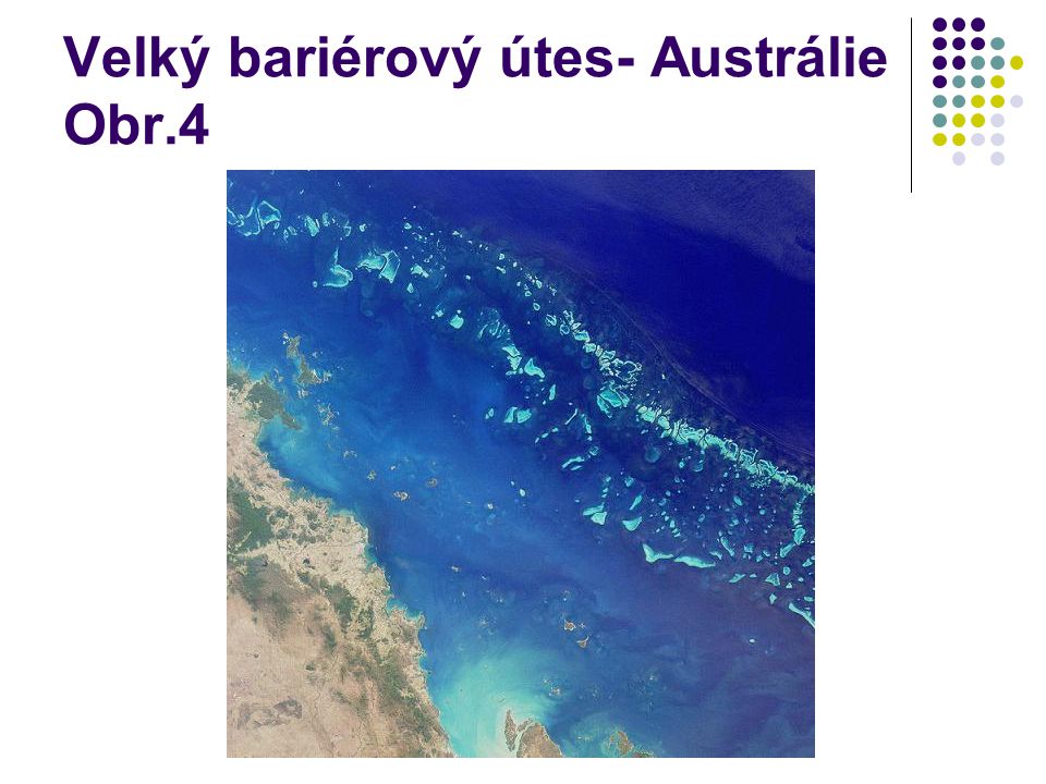Velký bariérový útes- Austrálie Obr.4
