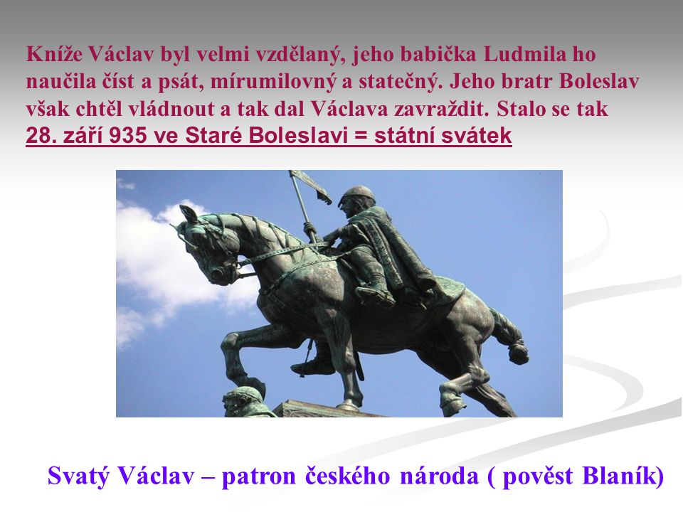 Svatý Václav – patron českého národa ( pověst Blaník)