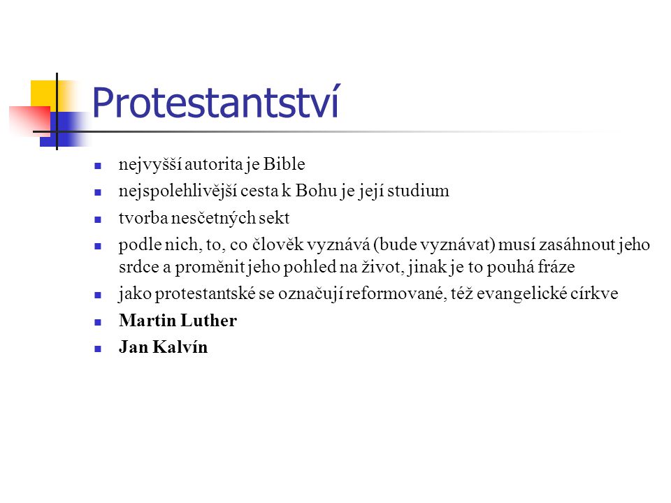 Protestantství nejvyšší autorita je Bible