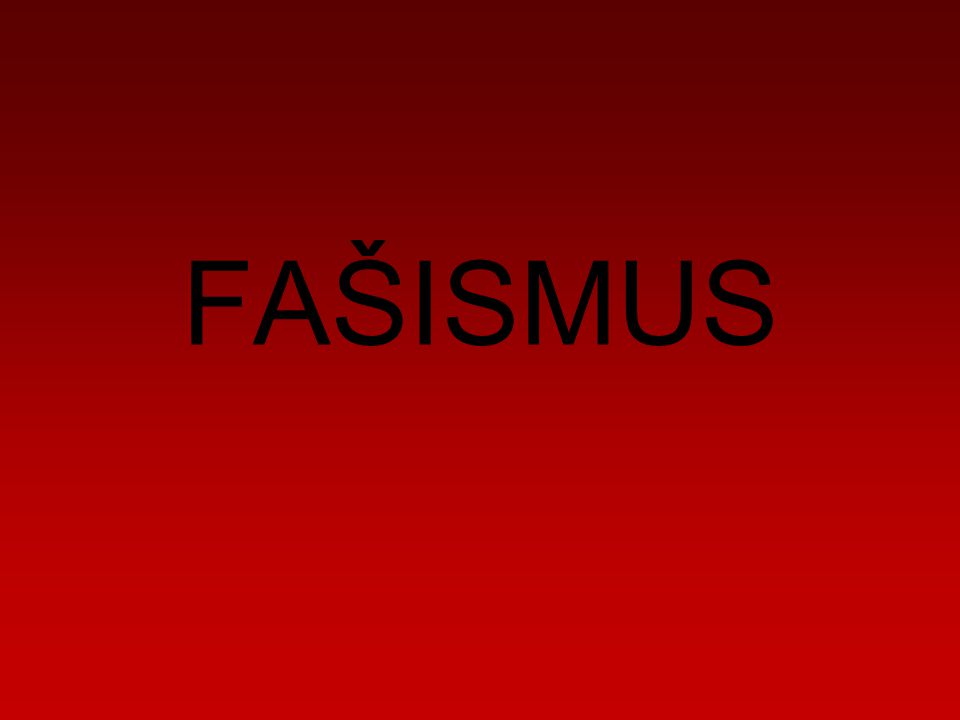 FAŠISMUS