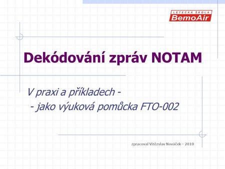 Dekódování zpráv NOTAM