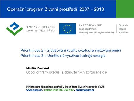 Operační program Životní prostředí 2007 – 2013