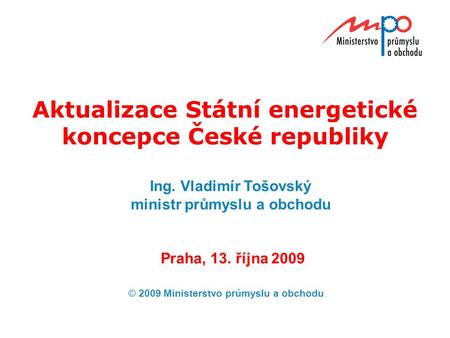 Aktualizace Státní energetické koncepce České republiky