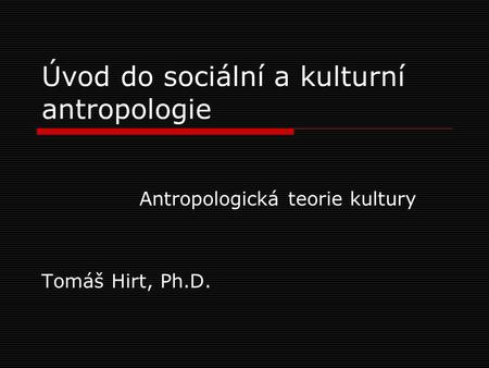 Úvod do sociální a kulturní antropologie