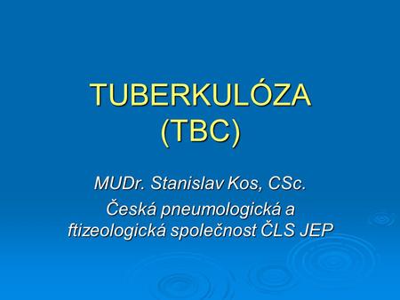 Česká pneumologická a ftizeologická společnost ČLS JEP