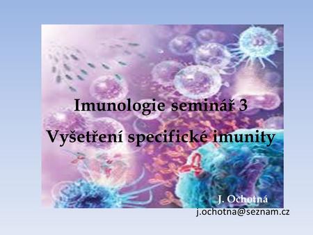 Vyšetření specifické imunity
