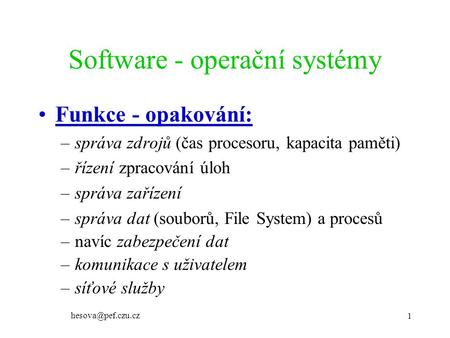 Software - operační systémy