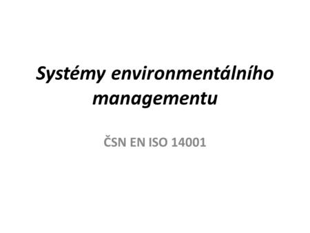 Systémy environmentálního managementu