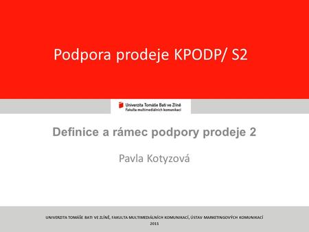 Podpora prodeje KPODP/ S2