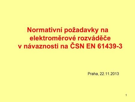 Normativní požadavky na elektroměrové rozváděče v návaznosti na ČSN EN