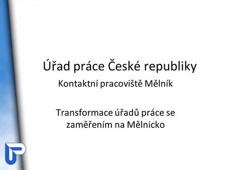 Úřad práce České republiky