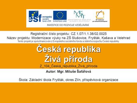 Česká republika Živá příroda Z_104_Česká_republika_Živá_příroda