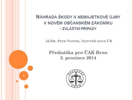 Přednáška pro ČAK Brno 3. prosince 2014