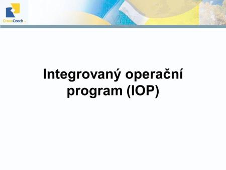 Integrovaný operační program (IOP)