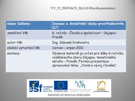 VY_32_INOVACE_Dj.6.02-Pravěk-prezentace