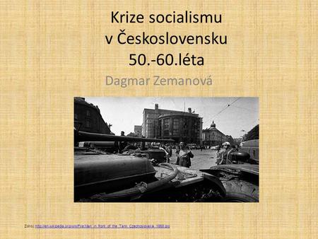 Krize socialismu v Československu léta