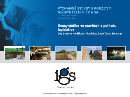 International Geosynthetics Society - Česká republika