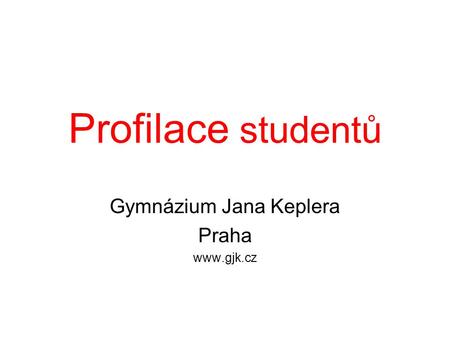 Gymnázium Jana Keplera Praha