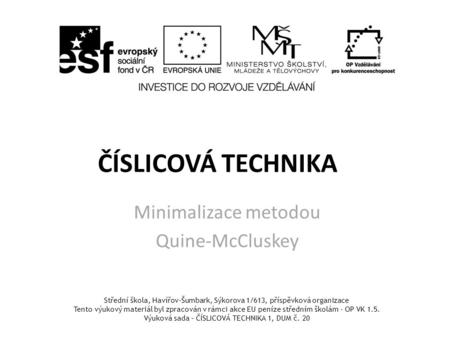 Minimalizace metodou Quine-McCluskey