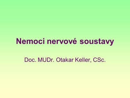 Nemoci nervové soustavy