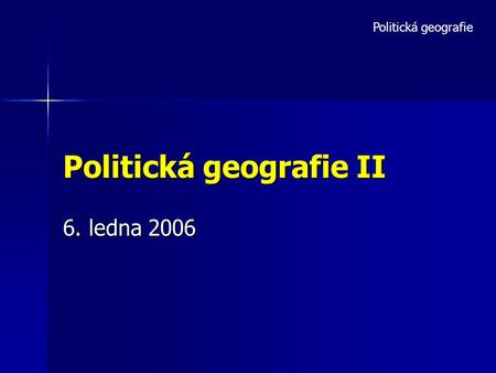 Politická geografie II