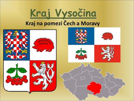 Kraj na pomezí Čech a Moravy