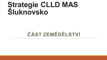 Strategie CLLD MAS Šluknovsko