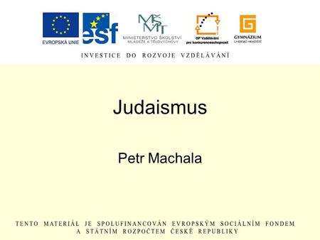 Judaismus Petr Machala.