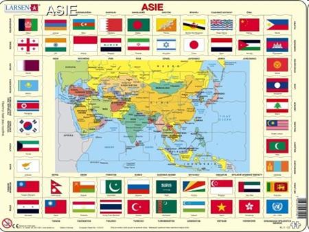 ASIE. Asie státy  Afghánistán,Arménie,Ázerbajdžán,Bahrajn,  Bangladéš,Bhútán,Brunej,Čína,Filipíny,Gruzie,  Indie,Indonésie,Irák,Irán,Izrael,Japonsko,Jemen,