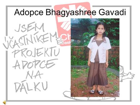 Adopce Bhagyashree Gavadi