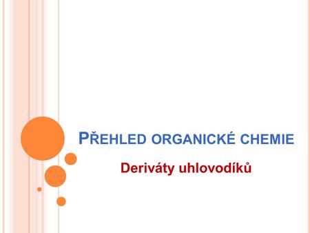 Přehled organické chemie