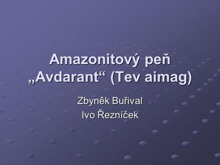 Amazonitový peň „Avdarant“ (Tev aimag)