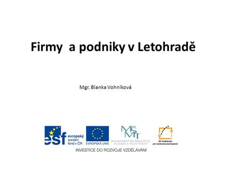 Firmy a podniky v Letohradě