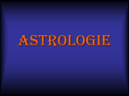 Astrologie.