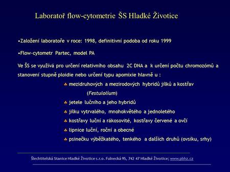 Laboratoř flow-cytometrie ŠS Hladké Životice
