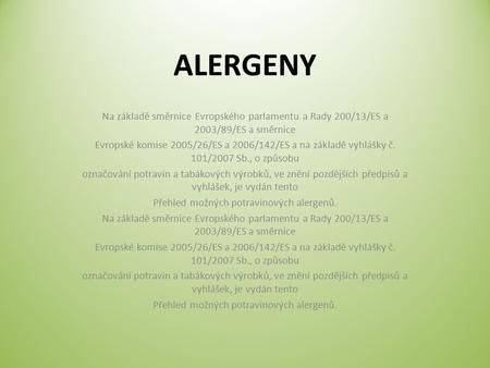 Přehled možných potravinových alergenů.
