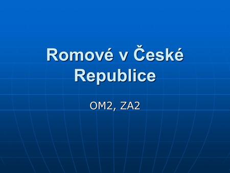 Romové v České Republice