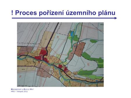 ! Proces pořízení územního plánu