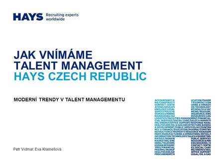 JAK VNÍMÁME TALENT MANAGEMENT HAYS CZECH REPUBLIC