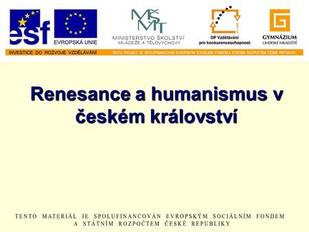 Renesance a humanismus v českém království