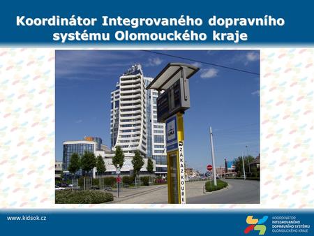 Koordinátor Integrovaného dopravního systému Olomouckého kraje