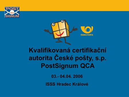 Kvalifikovaná certifikační autorita České pošty, s.p. PostSignum QCA