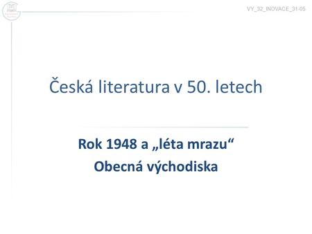 Česká literatura v 50. letech