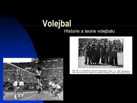 Historie a teorie volejbalu
