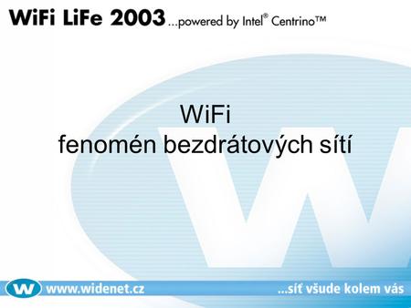 WiFi fenomén bezdrátových sítí