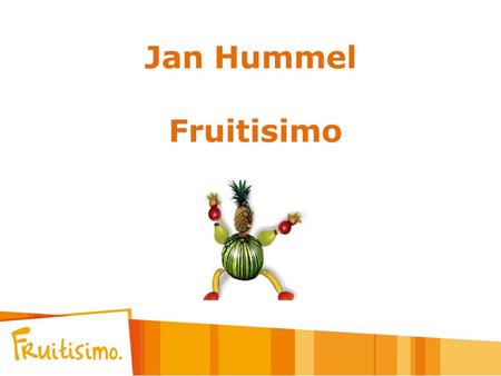 Jan Hummel Fruitisimo.