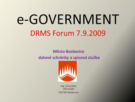 e-GOVERNMENT DRMS Forum