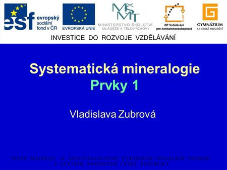 Systematická mineralogie Prvky 1